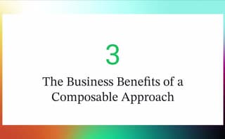 The Business Benefits of a Composable Commerce Approach